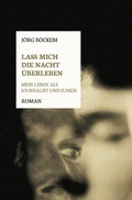 Cover: Lass mich die Nacht &uuml;berleben - epubli