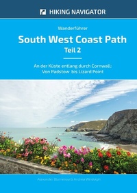 Abbildung von: South West Coast Path / Wanderführer South West Coast Path - Teil 2 - epubli