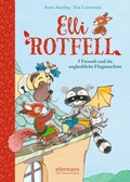 Cover: Elli Rotfell 2. 5 Freunde und die unglaubliche Flugmaschine - Ellermann