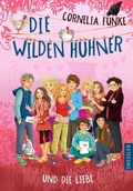 Cover: Die Wilden H&uuml;hner 5. Die Wilden H&uuml;hner und die Liebe - Dressler