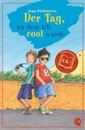 Cover: Der Tag, an dem ich cool wurde 1 - Oetinger