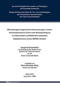 Abbildung von: Mikrobiologisch-hygienische Untersuchungen in einem Schweinebestand in China unter Berücksichtigung von Salmonellen und Methicillin-resistenten Staphylococcus aureus (MRSA)-Isolaten - Mensch & Buch