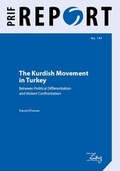 Cover: The Kurdish Movement in Turkey - PRIF - Leibniz-Institut f&uuml;r Friedens- und Konfliktforschung
