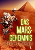 Cover: Das Mars-Geheimnis - Fischer, J K