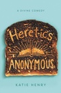 Cover: Heretics Anonymous - HarperCollins