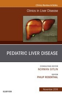 Abbildung von: Pediatric Hepatology, An Issue of Clinics in Liver Disease E-Book - Elsevier