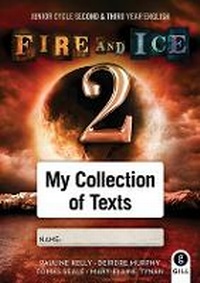 Enlarge image Cover: Fire and Ice 2 Collection of Text - Gill Education