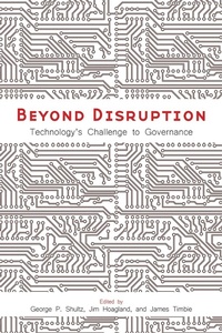 Enlarge image Cover: Beyond Disruption - Hoover Institution Press