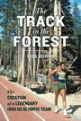 Cover: Track in the Forest - Chicago Review Press