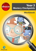 Cover: Abacus Mastery Checkpoints Workbook Year 3 / P4 - Pearson Education Limited