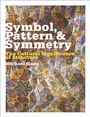 Cover: Symbol, Pattern and Symmetry - Bloomsbury Visual Arts