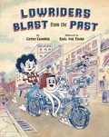 Cover: Lowriders Blast from the Past - Chronicle Books LLC