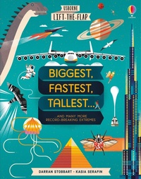 Abbildung von: Biggest, Fastest, Tallest... - Usborne Publishing Ltd