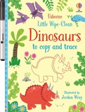 Cover: Little Wipe-Clean Dinosaurs to Copy and Trace - Usborne Publishing Ltd