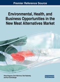 Cover: Environmental, Health, and Business Opportunities in the New Meat Alternatives Market - IGI Global
