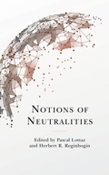 Cover: Notions of Neutralities - Lexington Books