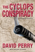 Cover: The Cyclops Conspiracy: A Jason Rodgers Novel - David Perry
