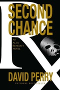 Cover: Second Chance: An Alex Benedict Novel - David Perry