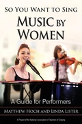 Cover: So You Want to Sing Music by Women - Rowman & Littlefield Publishers