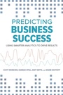 Cover: Predicting Business Success - Society for Human Resource Management