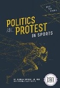Cover: Politics and Protest in Sports - Focus Readers