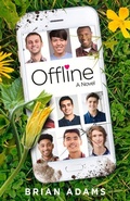 Cover: Offline: A Novel - Green Writers Press