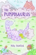 Cover: The Pumposaurus - Olympia Publishers
