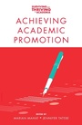 Cover: Achieving Academic Promotion - Emerald Publishing Limited