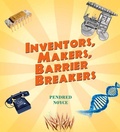 Cover: Inventors, Makers, Barrier Breakers - Tumblehome Learning