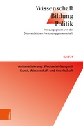 Cover: Automatisierung: Wechselwirkung mit Kunst, Wissenschaft und Gesellschaft - B&ouml;hlau