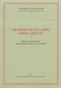 Cover: Heymericus de Campo Opera Selecta 1 - Aschendorff