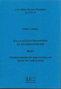 Abbildung von: Verbalmorphologie Des Amurritischen Und Glossar Der Verbalwurzeln - Ugarit Verlag
