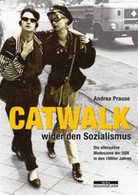 Abbildung von: Catwalk wider den Sozialismus (e-pub) - be.bra Verlag