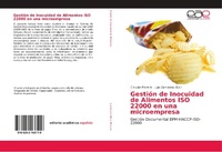Abbildung von: Gestion de Inocuidad de Alimentos ISO 22000 en una microempresa - Editorial Academica Espanola
