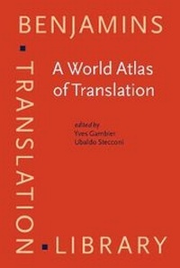 Enlarge image Cover: A World Atlas of Translation - John Benjamins Publishing Co