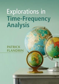 Enlarge image Cover: Explorations in Time-Frequency Analysis - Cambridge University Press