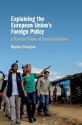 Cover: Explaining the European Union's Foreign Policy - Cambridge University Press