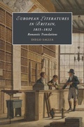 Cover: European Literatures in Britain, 1815-1832: Romantic Translations - Cambridge University Press
