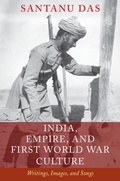 Cover: India, Empire, and First World War Culture - Cambridge University Press