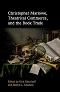 Cover: Christopher Marlowe, Theatrical Commerce, and the Book Trade - Cambridge University Press