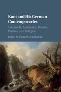 Cover: Kant and his German Contemporaries: Volume 2, Aesthetics, History, Politics, and Religion - Cambridge University Press