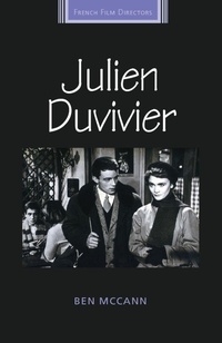 Abbildung von: Julien Duvivier - Manchester University Press