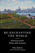 Cover: Re-enchanting the World - PM Press