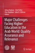 Cover: Major Challenges Facing Higher Education in the Arab World: Quality Assurance and Relevance - Springer
