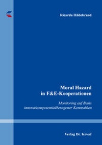 Abbildung von: Moral Hazard in F&E-Kooperationen - Kovac, Dr. Verlag