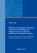 Cover: Qualitative und quantitative Verkn&uuml;pfung von Fachwissen, Fachdidaktik und Schulpraxis in der ersten Phase der fachdidaktischen Biologielehrerbildung - Kovac, Dr. Verlag