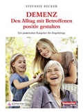 Cover: DEMENZ - Den Alltag mit Betroffenen positiv gestalten - Beobachter-Edition
