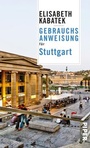 Cover: Gebrauchsanweisung für Stuttgart - Piper