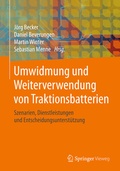 Cover: Umwidmung und Weiterverwendung von Traktionsbatterien - Springer Vieweg