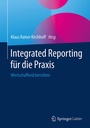 Cover: Integrated Reporting für die Praxis - Springer Gabler